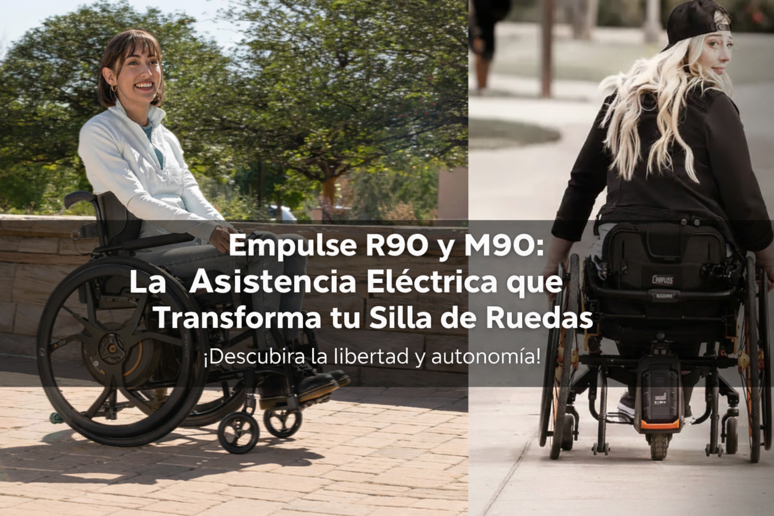 Empulse R90 Rang Empulse R90 y M90: La Asistencia Eléctrica que Transforma tu Silla de ...